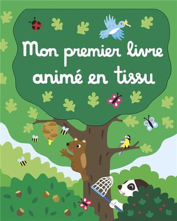 Couverture du livre « Mon premier livre anime en tissu » de Elena Seleniene aux éditions Tourbillon