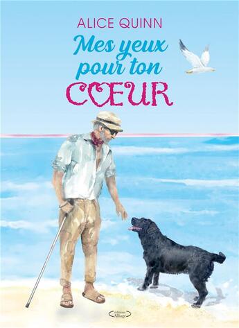 Couverture du livre « Mes yeux pour ton coeur » de Alice Quinn aux éditions Bookelis