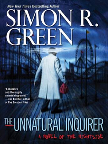 Couverture du livre « The Unnatural Inquirer » de Simon R. Green aux éditions Penguin Group Us