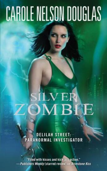 Couverture du livre « Silver Zombie » de Carole-Nelson Douglas aux éditions Pocket Books