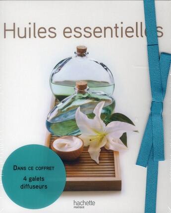 Couverture du livre « Huiles essentielles ; coffret » de  aux éditions Hachette Pratique