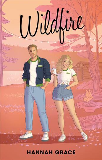 Couverture du livre « Maple Hills Tome 2 : Wildfire » de Hannah Grace aux éditions Hlab