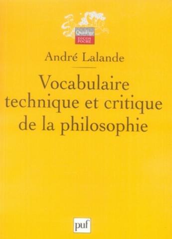 Couverture du livre « Vocabulaire technique et critique de la philosophie (2e édition) » de Andre Lalande aux éditions Puf