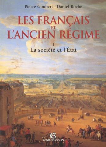 Couverture du livre « Les francais et l'ancien regime » de Daniel Roche aux éditions Armand Colin