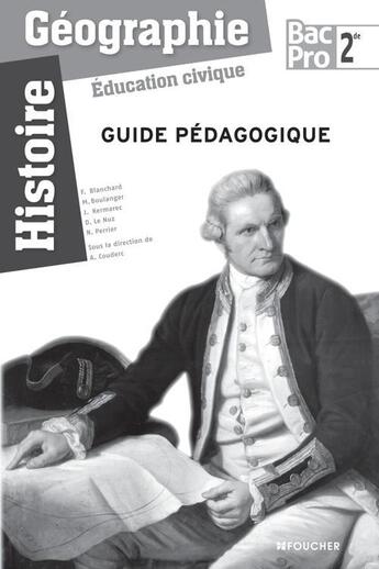 Couverture du livre « Histoire-geographie - education civique sde bac pro guide pedagogique » de Jacqueline Kermarec aux éditions Foucher