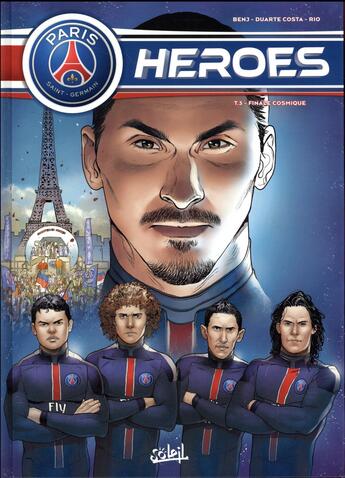 Couverture du livre « PSG heroes t.3 ; finale cosmique » de Jose Luis Rio et Georges Duarte Costa et Benjamin Ferre aux éditions Soleil