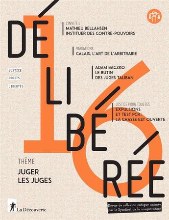 Couverture du livre « Deliberee n 16 » de Revue Délibérée aux éditions La Decouverte