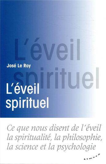 Couverture du livre « L'éveil spirituel » de Jose Le Roy aux éditions Almora