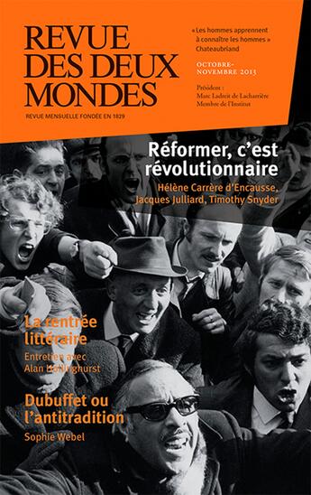 Couverture du livre « REVUE DES DEUX MONDES t.10.11 : Revue des Deux Mondes octobre-novembre 2013 » de Helene Carrere D'Encausse et Jacques De Saint Victor et Michel Crepu et Jacques Julliard et Gero Von Randow et Eryck Rubercy aux éditions Revue Des Deux Mondes