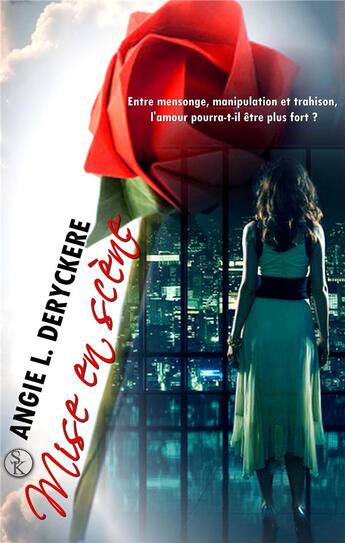 Couverture du livre « Mise en scène » de Angie L. Deryckere aux éditions Sharon Kena