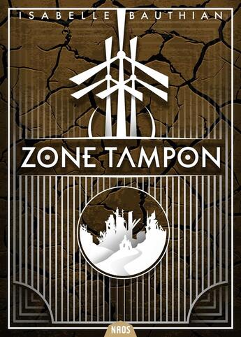 Couverture du livre « Zone tampon » de Isabelle Bauthian aux éditions Actusf