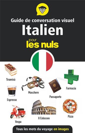 Couverture du livre « Guide de conversation visuel italien pour les nuls » de  aux éditions First