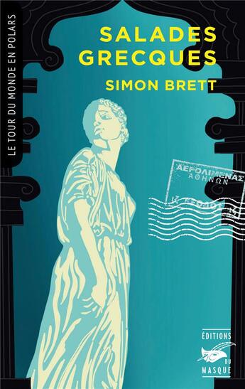 Couverture du livre « Salades grecques » de Simon Brett aux éditions Editions Du Masque