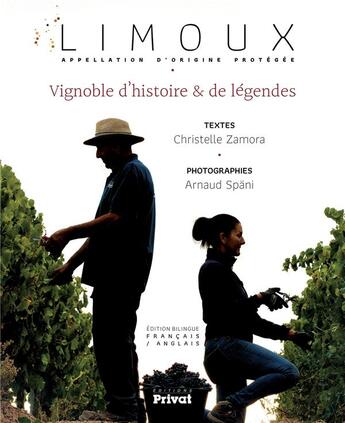 Couverture du livre « Limoux, appellation d'origine protégée » de Christelle Zamora aux éditions Privat