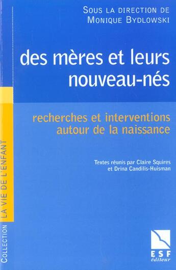 Couverture du livre « Les meres et leurs nouveau-nes » de Monique Bydlowski aux éditions Esf