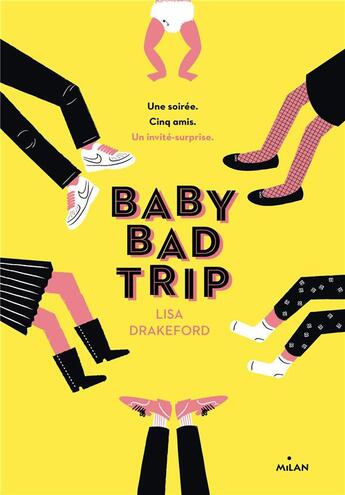 Couverture du livre « Baby bad trip » de Lisa Drakeford aux éditions Milan