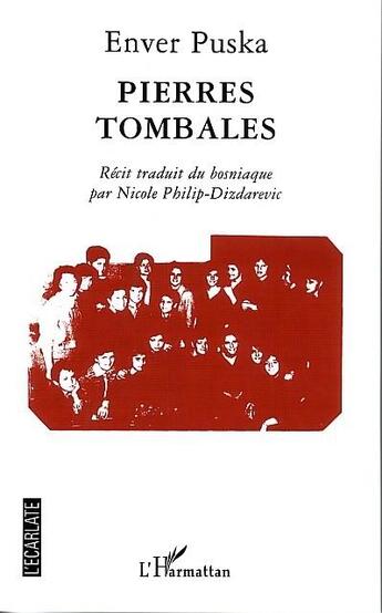 Couverture du livre « Pierres tombales » de Enver Puska aux éditions L'harmattan