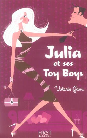 Couverture du livre « Julia Et Ses Toy Boys » de Valerie Gans aux éditions First