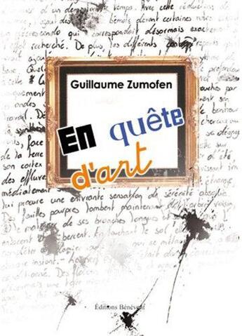 Couverture du livre « En Quete D Art » de Zumofen aux éditions Benevent