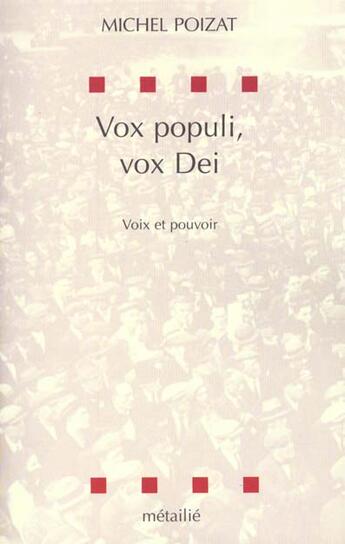 Couverture du livre « Vox populi, vox dei » de Michel Poizat aux éditions Metailie