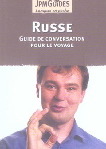 Couverture du livre « Russe, guide de conversation pour le voyage » de Jpm Guides aux éditions Jpm