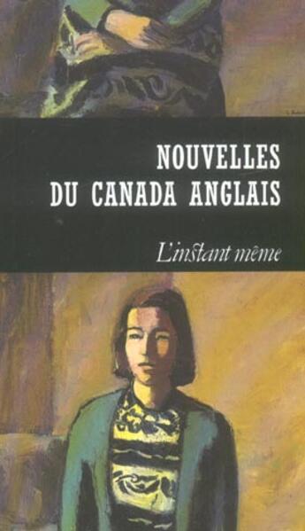 Couverture du livre « Nouvelles du canada anglais » de  aux éditions Instant Meme