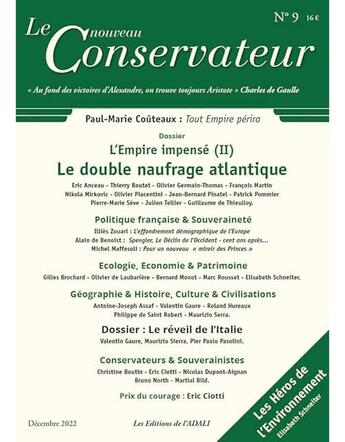 Couverture du livre « LE NOUVEAU CONSERVATEUR N°9 : L'empire impense (II) - Le double naufrage atlantique » de Paul-Marie Couteaux aux éditions Le Nouveau Conservateur