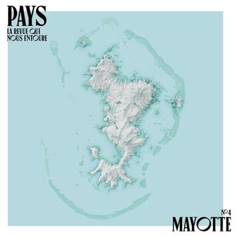 Couverture du livre « Pays n 4 : mayotte - la revue qui nous entoure » de  aux éditions Studieux