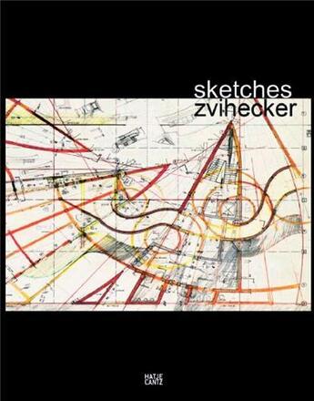 Couverture du livre « Zvi hecker sketches /anglais/allemand » de Andres Lepik aux éditions Hatje Cantz