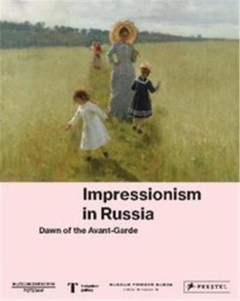 Couverture du livre « Impressionism in russia » de The Museum Barberini aux éditions Prestel