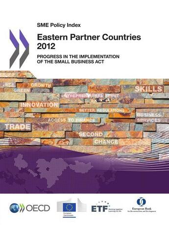 Couverture du livre « SME policy index : Eastern partner countries 2012 ; progress in the implementation of the small business act for Europe » de  aux éditions Ocde