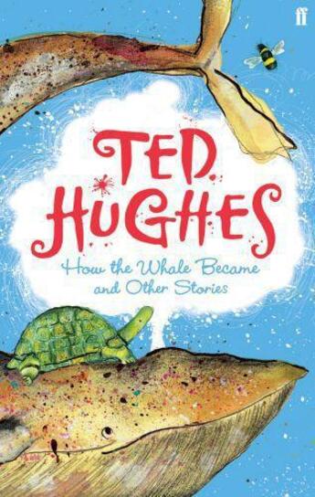 Couverture du livre « How the Whale Became » de Ted Hughes aux éditions Faber And Faber Digital