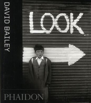 Couverture du livre « David Bailey ; look » de Jackie Higgins aux éditions Phaidon Press