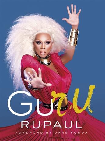 Couverture du livre « GURU » de Rupaul aux éditions Sphere