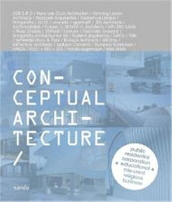 Couverture du livre « Conceptual architecture » de Wang Shao Qiang aux éditions Gingko Press