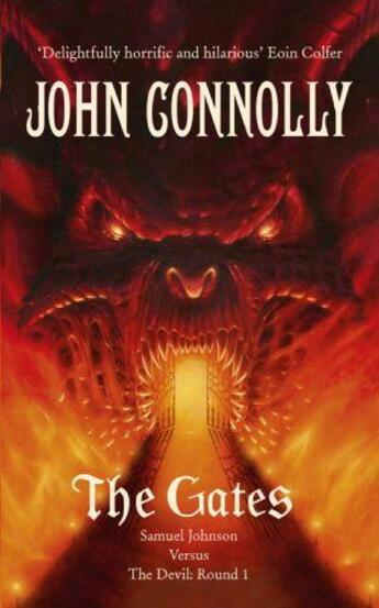 Couverture du livre « The Gates » de John Connolly aux éditions Hodder And Stoughton Digital