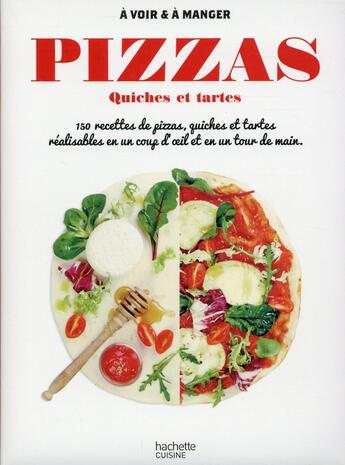 Couverture du livre « Pizzas, quiches et cakes » de Raphaele Vidaling aux éditions Hachette Pratique