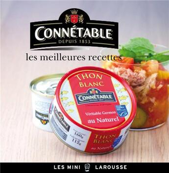 Couverture du livre « Thon Connétable ; les meilleures recettes » de Jean-Francois Mallet aux éditions Larousse