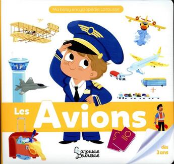 Couverture du livre « Les avions » de Mattia Cerato et Caroline Fait aux éditions Larousse