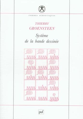 Couverture du livre « Systeme de la bande dessinee » de Thierry Groensteen aux éditions Puf