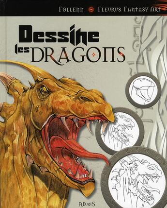 Couverture du livre « Dessine les dragons » de Follenn aux éditions Fleurus