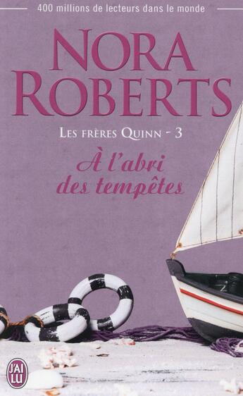 Couverture du livre « Les frères Quinn Tome 3 » de Nora Roberts aux éditions J'ai Lu