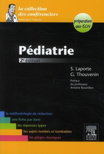 Couverture du livre « Pédiatrie (2e édition) » de Thouvenin et S Laporte aux éditions Elsevier-masson