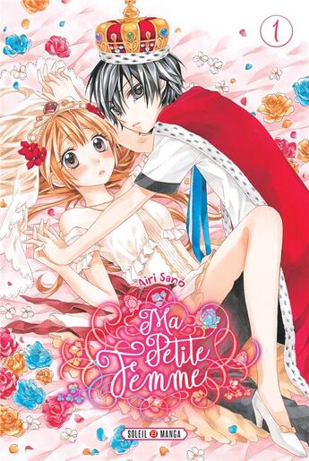 Couverture du livre « Ma petite femme Tome 1 » de Airi Sano aux éditions Soleil