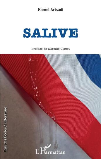 Couverture du livre « Salive » de Kamel Arisadi aux éditions L'harmattan