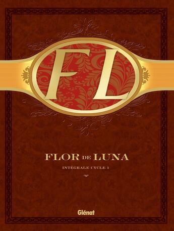 Couverture du livre « Flor de Luna Tome 1 à Tome 3 ; coffret » de Pierre Boisserie et Eric Stalner et Eric Lambert aux éditions Glenat