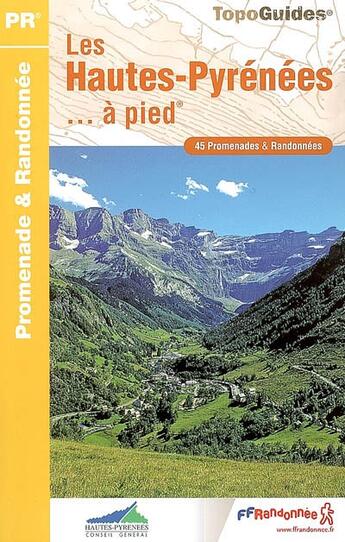 Couverture du livre « Les hautes-pyrénées à pied ; 65 pr d065 » de  aux éditions Ffrp