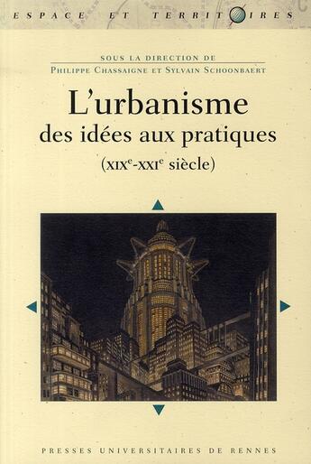 Couverture du livre « Urbanisme des idees aux pratiques » de Pur aux éditions Pu De Rennes