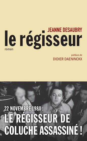 Couverture du livre « Le régisseur » de Jeanne Desaubry aux éditions Archipel