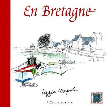 Couverture du livre « En Bretagne » de Lizzie Napoli aux éditions Equinoxe